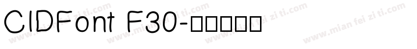 CIDFont F30字体转换